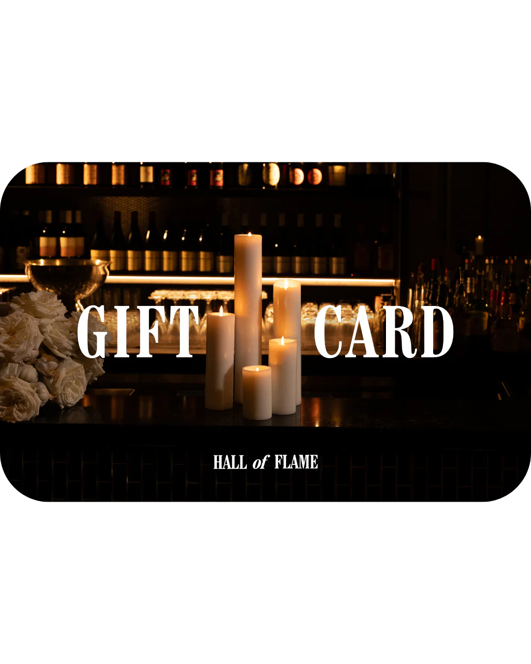 Gift Card by Hall of Flame
